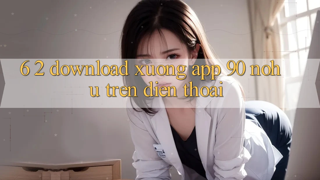6. 2. Download xuống App 90 nohu trên điện thoại