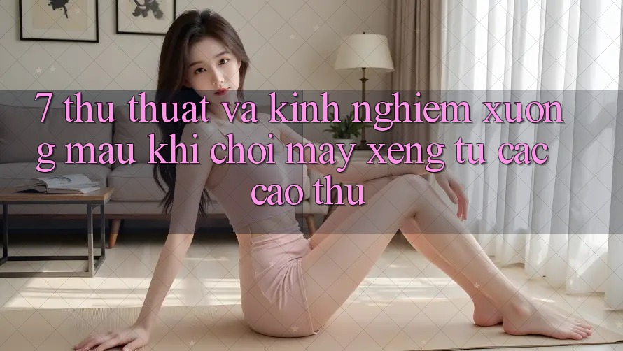 7. Thủ thuật và kinh nghiệm xương máu khi chơi máy xèng từ các cao thủ