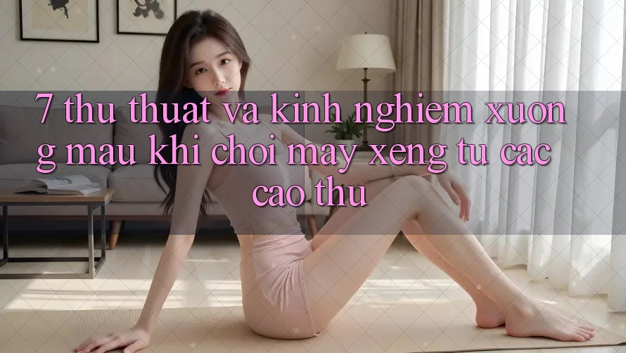 7. Thủ thuật và kinh nghiệm xương máu khi chơi máy xèng từ các cao thủ
