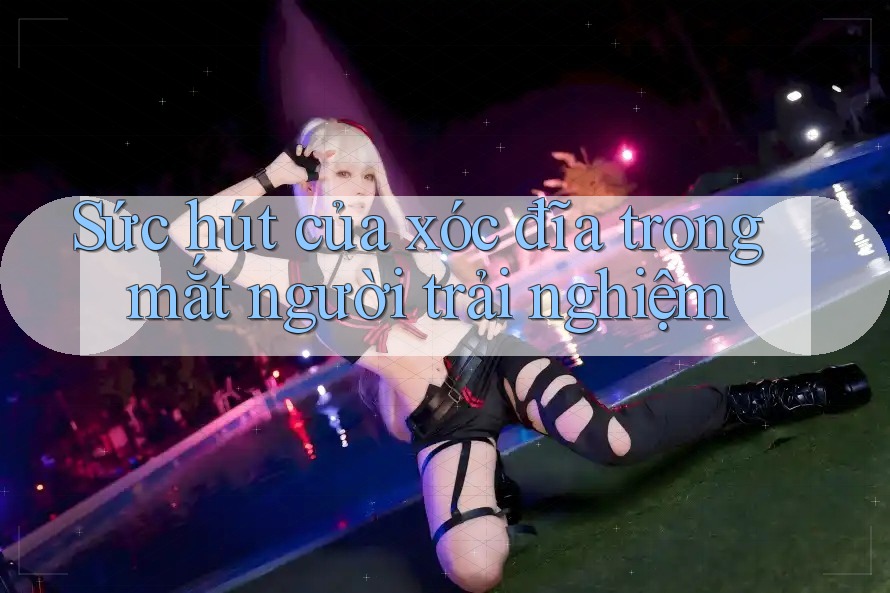 Sức hút của xóc đĩa trong mắt người trải nghiệm