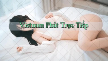 vietnam Phát trực tiếp